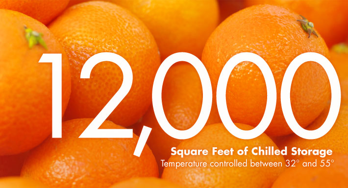 12,000 square feet of chilled storage Temperature controlled between 32 and 55 degrees